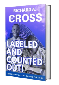 Labeled and Counted Out by Dr. Richard A. Cross book cover