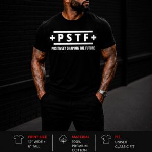 POSITIVELY SHAPING THE FUTURE T-SHIRT