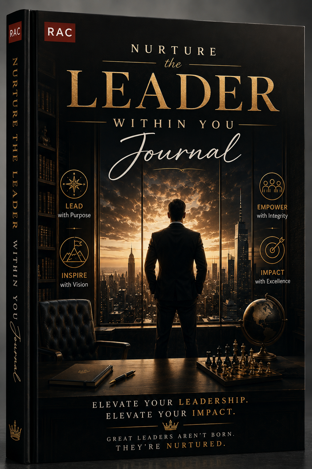 Nurture the Leader Within You Journal
